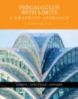 Precalculus with Limits : A Graphing Approach - Book