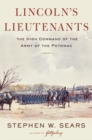 Lincoln's Lieutenants: The High Command of the Army of the Potomac - Book