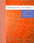 Counseling & Diversity: Asian American - Book