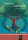 Counseling and Spirituality : Views from the Profession - Book