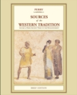 Sources of the Western Tradition : Sources of the Western Tradition From Ancient Times to the Enlightenment Vol. 1 - Book