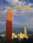 Caminos : Caminos Student Text - Book