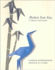 Modern East Asia : A Brief History - Book