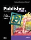 Microsoft Office Publisher 2003 : Complete Concepts and Techniques - Book