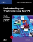 Understanding and Troubleshooting Your PC - Book