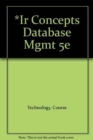 *IR Concepts Database Mgmt 5e - Book