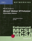 70-270: MCSE Guide to Microsoft Windows XP Professional, Enhanced - Book