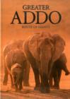 Greater Addo : Route of Giants - Book