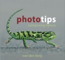 Phototips: Composing Nature - Book