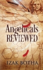 Angelicals Reviewed - Book