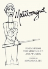 Malibongwe : Poems from the Struggle by ANC Women - Book