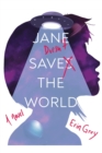 Jane Doesn't Save the World - Book