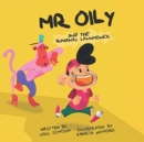 Mr Oily and the runaway lawnmower - Book