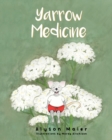 Yarrow Medicine - Book