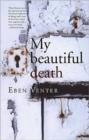 My beautiful death - Book