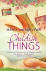 Childish Things - eBook