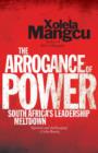 The Arrogance of Power - Book