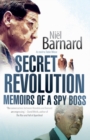 Secret Revolution : Memoirs of a Spy Boss - Book