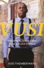 Vusi : Business & life lessons from a black dragon - Book