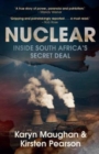 Nuclear : Inside South Africa's Secret Deal - Book