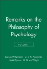 Remarks on the Philosophy of Psychology, Volume 1 - Book