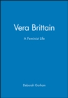 Vera Brittain : A Feminist Life - Book