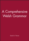 A Comprehensive Welsh Grammar - Book