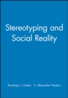 Stereotyping and Social Reality - Book