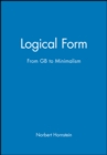 Logical Form : From GB to Minimalism - Book