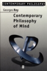 Contemporary Philosophy of Mind : A Contentiously Classical Approach - Book