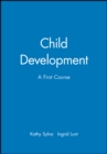 Child Development : A First Course - Book