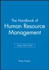 The Handbook of Human Resource Management - Book