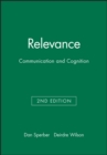 Relevance : Communication and Cognition - Book