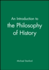 An Introduction to the Philosophy of History - Book