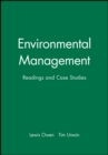 Environmental Management : Readings and Case Studies - Book