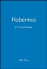 Habermas : A Critical Reader - Book