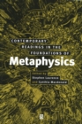 Contemporary Readings in the Foundations of Metaphysics - Book
