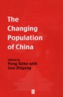 The Changing Population of China - Book