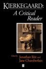 Kierkegaard : A Critical Reader - Book