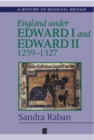 England Under Edward I and Edward II : 1259-1327 - Book