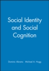 Social Identity and Social Cognition - Book