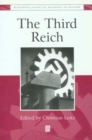The Third Reich : The Essential Readings - Book