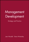 Management Development : Strategy and Practice - Book