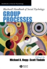 Blackwell Handbook of Social Psychology : Group Processes - Book