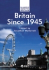 Britain Since 1945 - Book