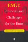EMU : Prospects and Challenges for the Euro - Book