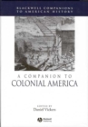 A Companion to Colonial America - Book