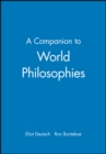 A Companion to World Philosophies - Book