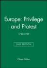 Europe: Privilege and Protest : 1730-1789 - Book