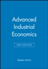 Advanced Industrial Economics - Book